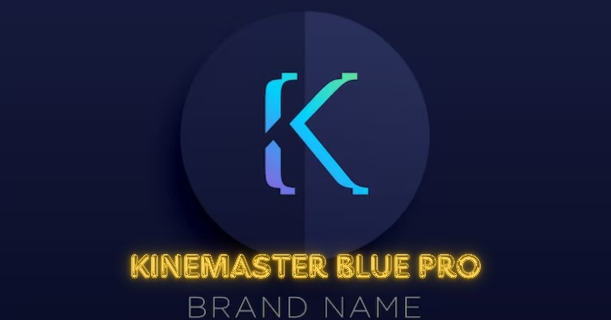 kinemaster blue pro