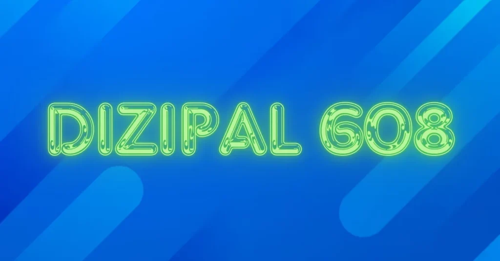 dizipal 608