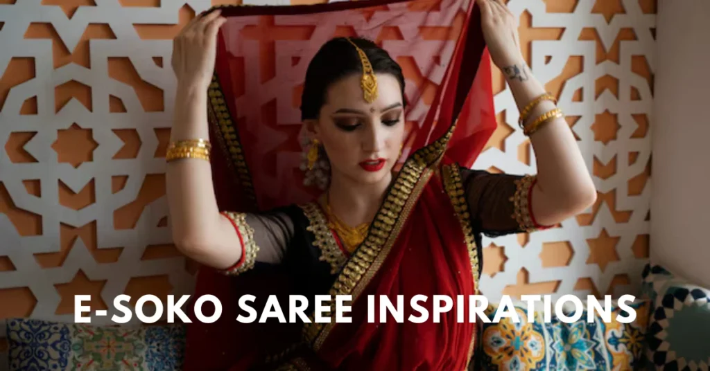 e-soko saree inspirations